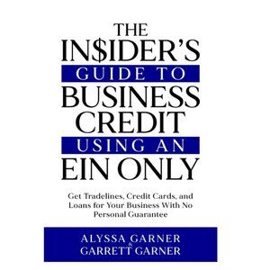 The Insider’s Guide to Business Credit Using an EIN Only